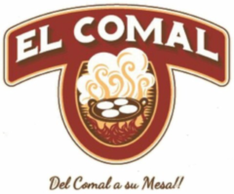 EL COMAL DEL COMAL A SU MESA!! Logo (USPTO, 05.03.2018)