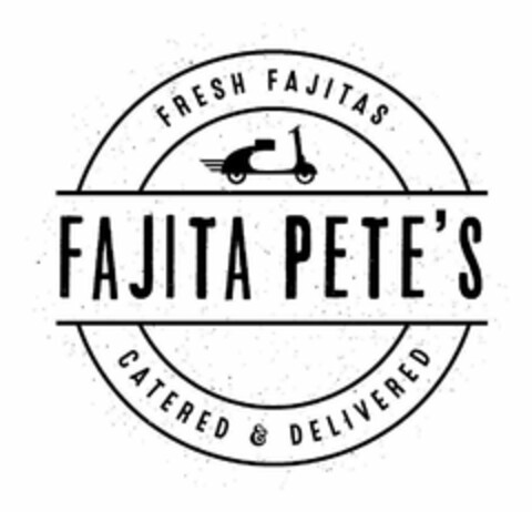 FAJITA PETE'S FRESH FAJITAS CATERED & DELIVERED Logo (USPTO, 31.10.2018)