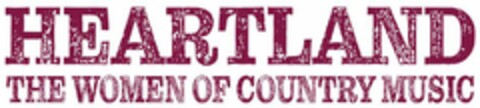 HEARTLAND THE WOMEN OF COUNTRY MUSIC Logo (USPTO, 08/16/2019)