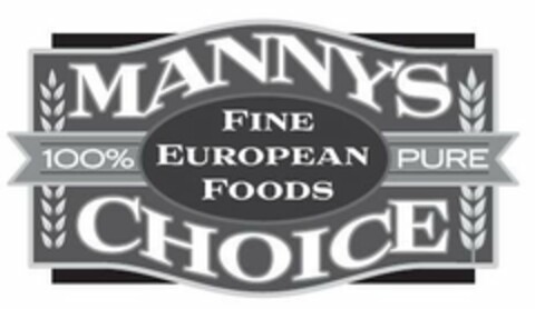 MANNY'S CHOICE 100% PURE FINE EUROPEAN FOODS Logo (USPTO, 09.07.2020)