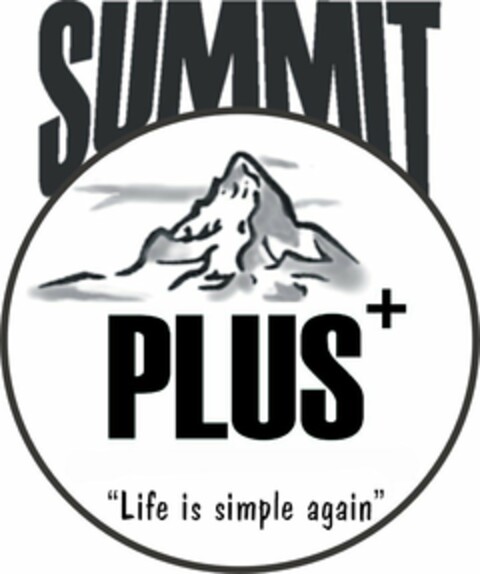 SUMMIT PLUS+ "LIFE IS SIMPLE AGAIN" Logo (USPTO, 11.06.2015)