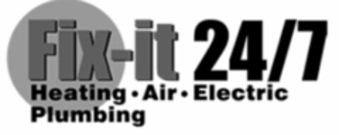 FIX-IT 24/7 HEATING · AIR · ELECTRIC PLUMBING Logo (USPTO, 19.07.2018)