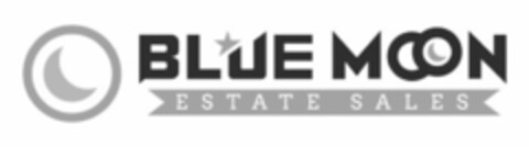 BLUE MOON ESTATE SALES Logo (USPTO, 16.08.2018)