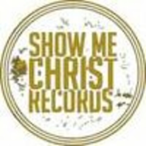 SHOW ME CHRIST RECORDS Logo (USPTO, 12.06.2019)
