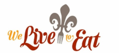 WE LIVE TO EAT Logo (USPTO, 12.03.2010)