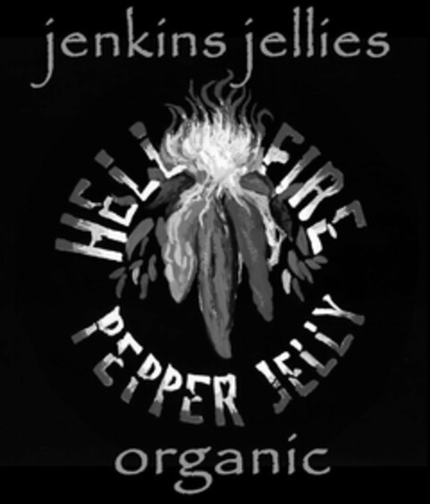 JENKINS JELLIES HELL FIRE PEPPER JELLY ORGANIC Logo (USPTO, 08.08.2011)