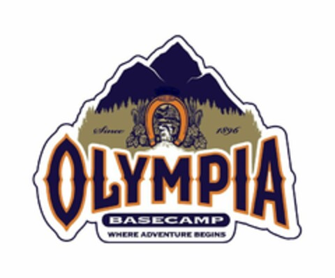 OLYMPIA BASECAMP WHERE ADVENTURE BEGINS GOOD LUCK SINCE 1896 Logo (USPTO, 08.08.2013)