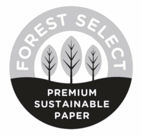 FOREST SELECT PREMIUM SUSTAINABLE PAPER Logo (USPTO, 30.07.2014)