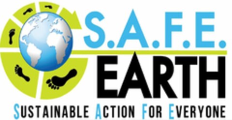 S.A.F.E. EARTH SUSTAINABLE ACTION FOR EVERYONE Logo (USPTO, 09.11.2014)