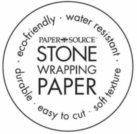 PAPER SOURCE STONE WRAPPING PAPER ECO FRIENDLY WATER RESISTANT DURABLE EASY TO CUT AND SOFT TEXTURE Logo (USPTO, 02.10.2019)