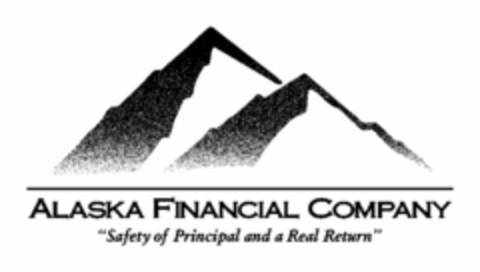 ALASKA FINANCIAL COMPANY "SAFETY OF PRINCIPAL AND A REAL RETURN" Logo (USPTO, 02.04.2009)