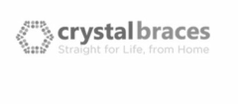 CRYSTAL BRACES STRAIGHT FOR LIFE FROM HOME Logo (USPTO, 26.02.2014)