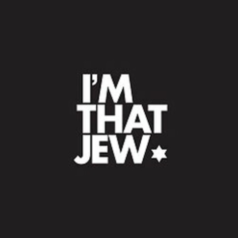 I'M THAT JEW Logo (USPTO, 16.07.2015)