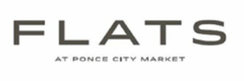 FLATS AT PONCE CITY MARKET Logo (USPTO, 29.07.2015)