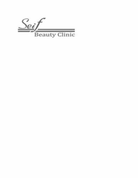 SEIF BEAUTY CLINIC Logo (USPTO, 17.01.2017)