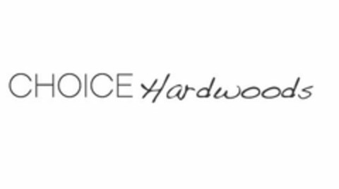 CHOICE HARDWOODS Logo (USPTO, 02/07/2017)