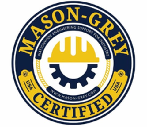 MASON-GREY CERTIFIED USA WWW.MASON-GREY.COM NATIONWIDE ENGINEERING SUPPORT FOR INDUSTRY Logo (USPTO, 03/02/2018)