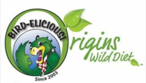 BIRD-ELICIOUS! ORIGINS WILD DIET SINCE 2003 Logo (USPTO, 10/08/2018)