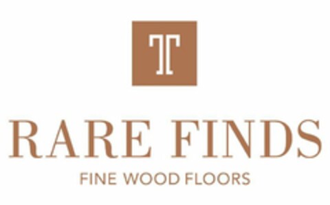 T RARE FINDS FINE WOOD FLOORS Logo (USPTO, 16.02.2019)