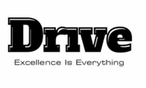 DRIVE EXCELLENCE IS EVERYTHING Logo (USPTO, 30.04.2019)