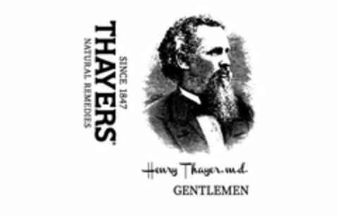 SINCE 1847 THAYERS NATURAL REMEDIES HENRY THAYER, M.D. GENTLEMEN Logo (USPTO, 04/29/2020)