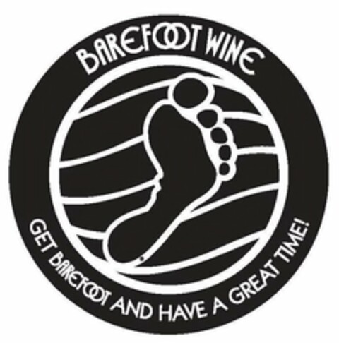 BAREFOOT WINE GET BAREFOOT AND HAVE A GREAT TIME! Logo (USPTO, 01/31/2009)