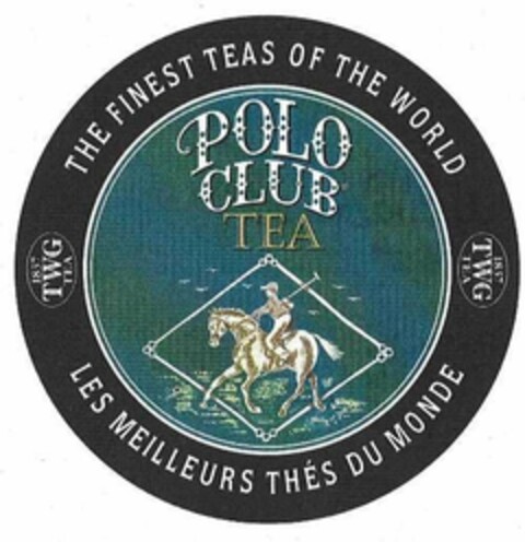 THE FINEST TEAS OF THE WORLD LES MEILLEURS THES DU MONDE 1837 TWG TEA POLO CLUB TEA Logo (USPTO, 31.03.2009)