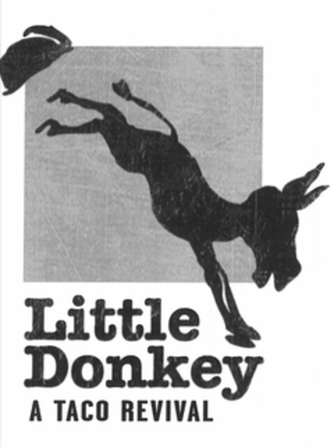 LITTLE DONKEY A TACO REVIVAL Logo (USPTO, 20.06.2011)