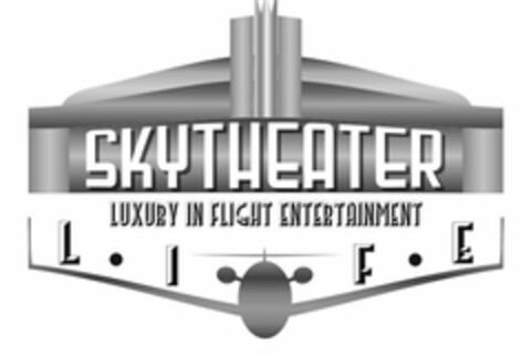 SKYTHEATER LUXURY IN FLIGHT ENTERTAINMENT LIFE Logo (USPTO, 12/08/2014)