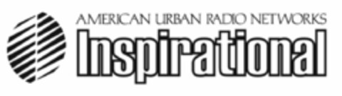 AMERICAN URBAN RADIO NETWORKS INSPIRATIONAL Logo (USPTO, 05/24/2017)