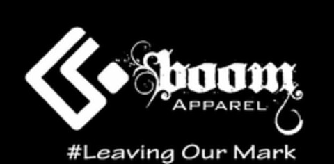 BOOM APPAREL #LEAVING OUR MARK Logo (USPTO, 06/10/2013)