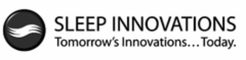 SLEEP INNOVATIONS TOMORROW'S INNOVATIONS ... TODAY. Logo (USPTO, 08.09.2009)