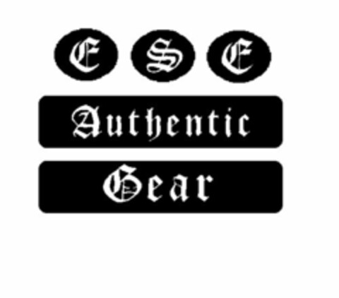 E S E AUTHENTIC GEAR Logo (USPTO, 24.06.2010)