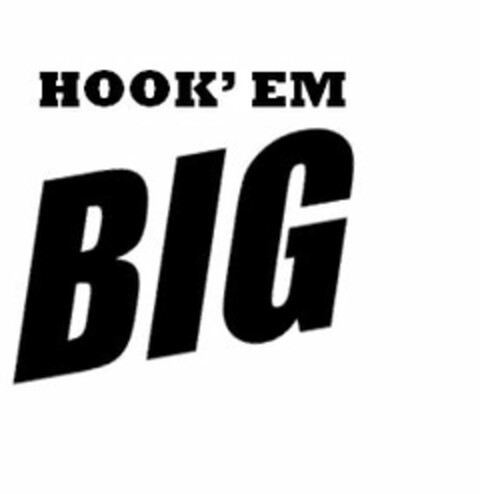 HOOK'EM BIG Logo (USPTO, 18.03.2015)