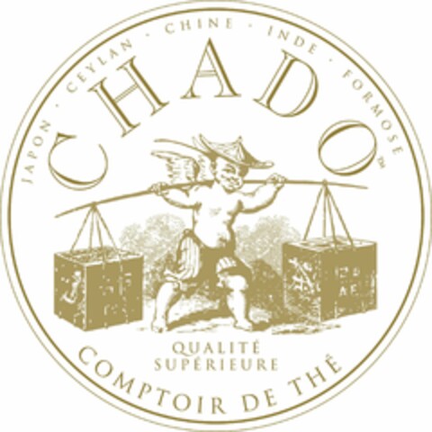 CHADO QUALITÉ SUPÉRIEURE JAPON CEYLAN CHINE INDE FORMOSE COMPTOIR DE THÉ Logo (USPTO, 30.06.2018)