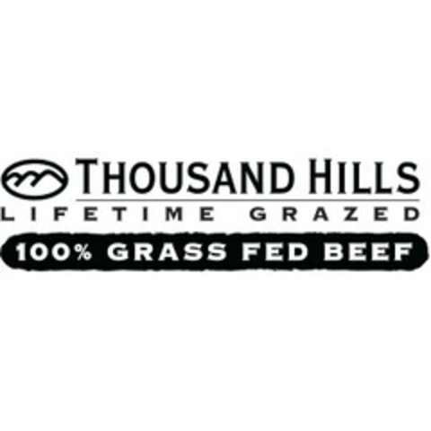 THOUSAND HILLS LIFETIME GRAZED 100% GRASS FED BEEF Logo (USPTO, 29.11.2018)