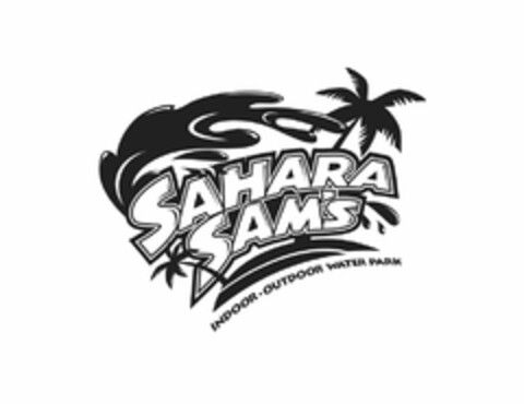 SAHARA SAM'S INDOOR · OUTDOOR WATER PARK Logo (USPTO, 02/26/2019)