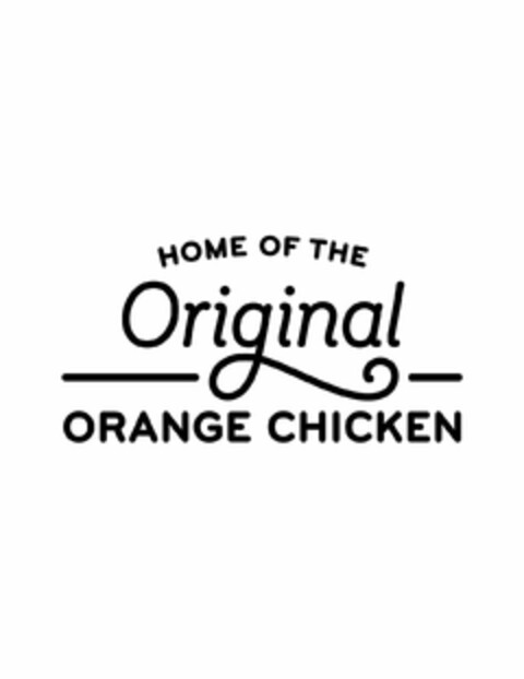 HOME OF THE ORIGINAL ORANGE CHICKEN Logo (USPTO, 14.02.2020)