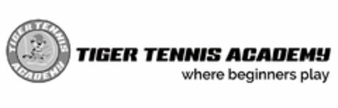 TIGER TENNIS ACADEMY WHERE BEGINNERS PLAY Logo (USPTO, 27.03.2020)