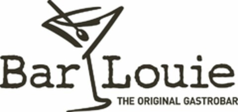 BAR LOUIE THE ORIGINAL GASTROBAR Logo (USPTO, 08.09.2020)
