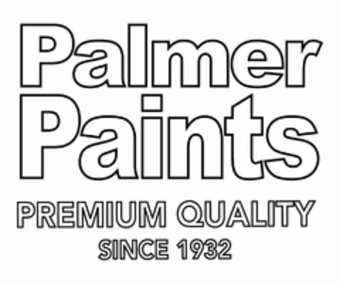 PALMER PAINTS PREMIUM QUALITY SINCE 1932 Logo (USPTO, 05/12/2014)