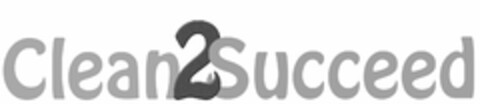 CLEAN2SUCCEED Logo (USPTO, 10.07.2014)