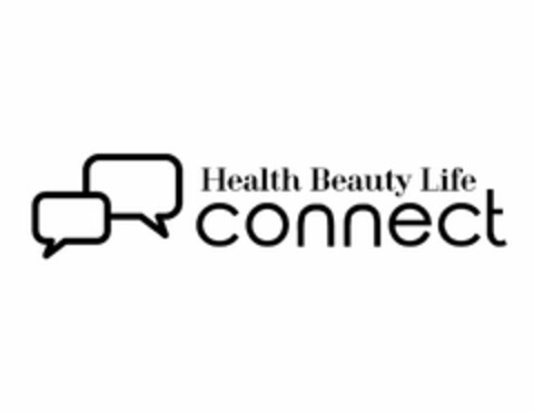 HEALTH BEAUTY LIFE CONNECT Logo (USPTO, 13.08.2015)