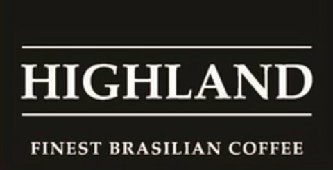 HIGHLAND FINEST BRASILIAN COFFEE Logo (USPTO, 12.05.2016)