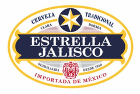 CERVEZA TRADICIONAL CLARA DORADA ESTRELLA JALISCO GUADALAJARA DESDE 1910 IMPORATADA DE MEXICO Logo (USPTO, 27.06.2016)