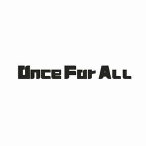 ONCE FOR ALL Logo (USPTO, 27.07.2018)