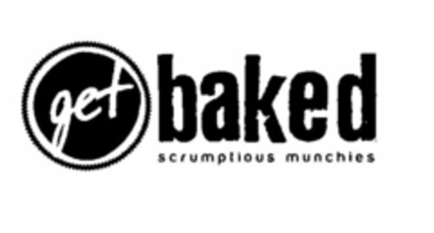 GET BAKED SCRUMPTIOUS MUNCHIES Logo (USPTO, 20.04.2011)