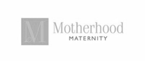 M MOTHERHOOD MATERNITY Logo (USPTO, 08/16/2013)