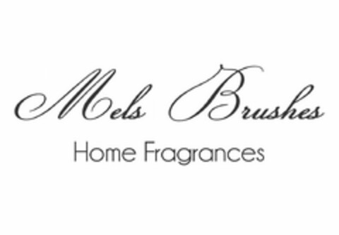 MELS BRUSHES HOME FRAGRANCES Logo (USPTO, 09/12/2018)