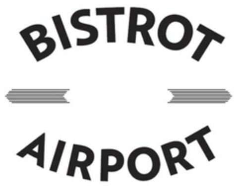 BISTROT AIRPORT Logo (USPTO, 31.10.2014)